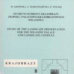 Krajobrazy - Studium Ochrony Krajobrazu Zespołu  Pałacowo-Krajobrazowego Wilanowa
