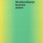 Strukturalizacja terenów zieleni